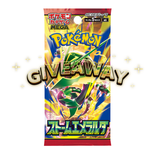 GIVEAWAY - Storm Emeralda - Japanese Booster Pack